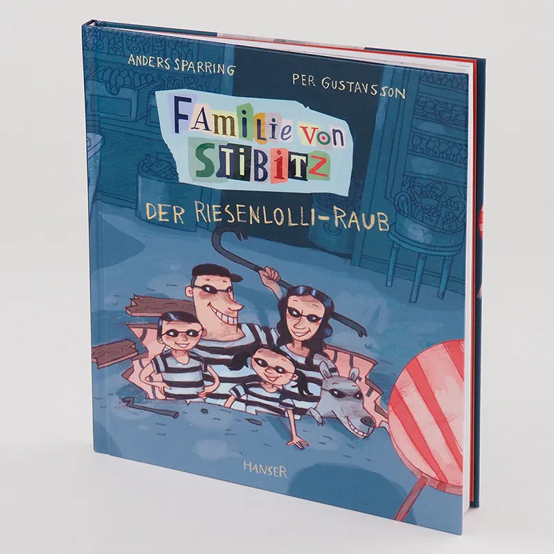 Anders Sparring - Familie von Stibitz - Der Riesenlolli-Raub