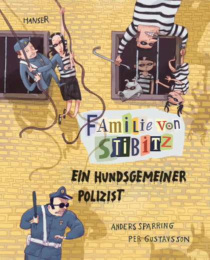 Buchcover von 'Familie von Stibitz - Ein hundsgemeiner Polizist' - Gebundene Ausgabe von Anders Sparring