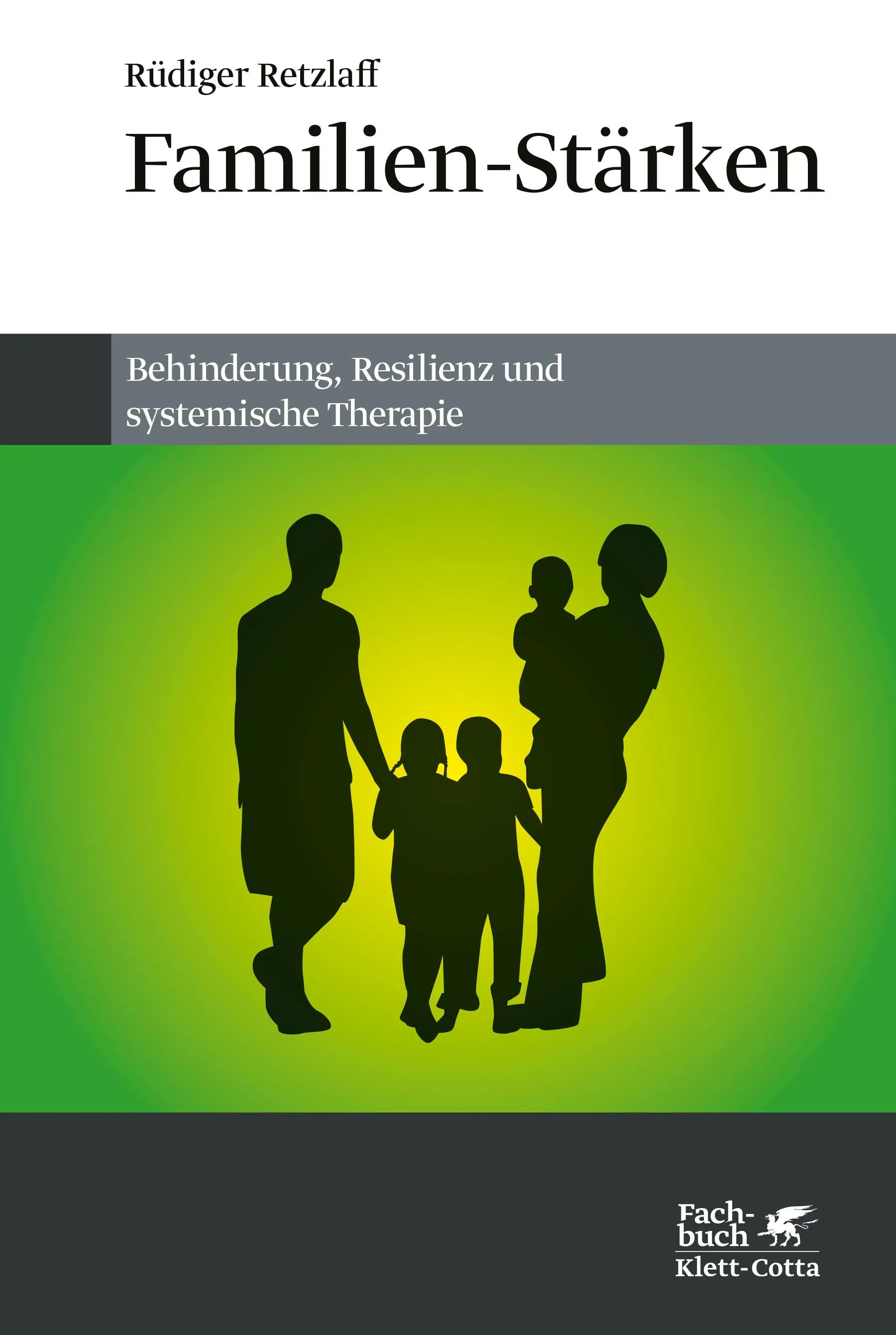 Buchcover von 'Familien-Stärken' - Paperback von Rüdiger Retzlaff