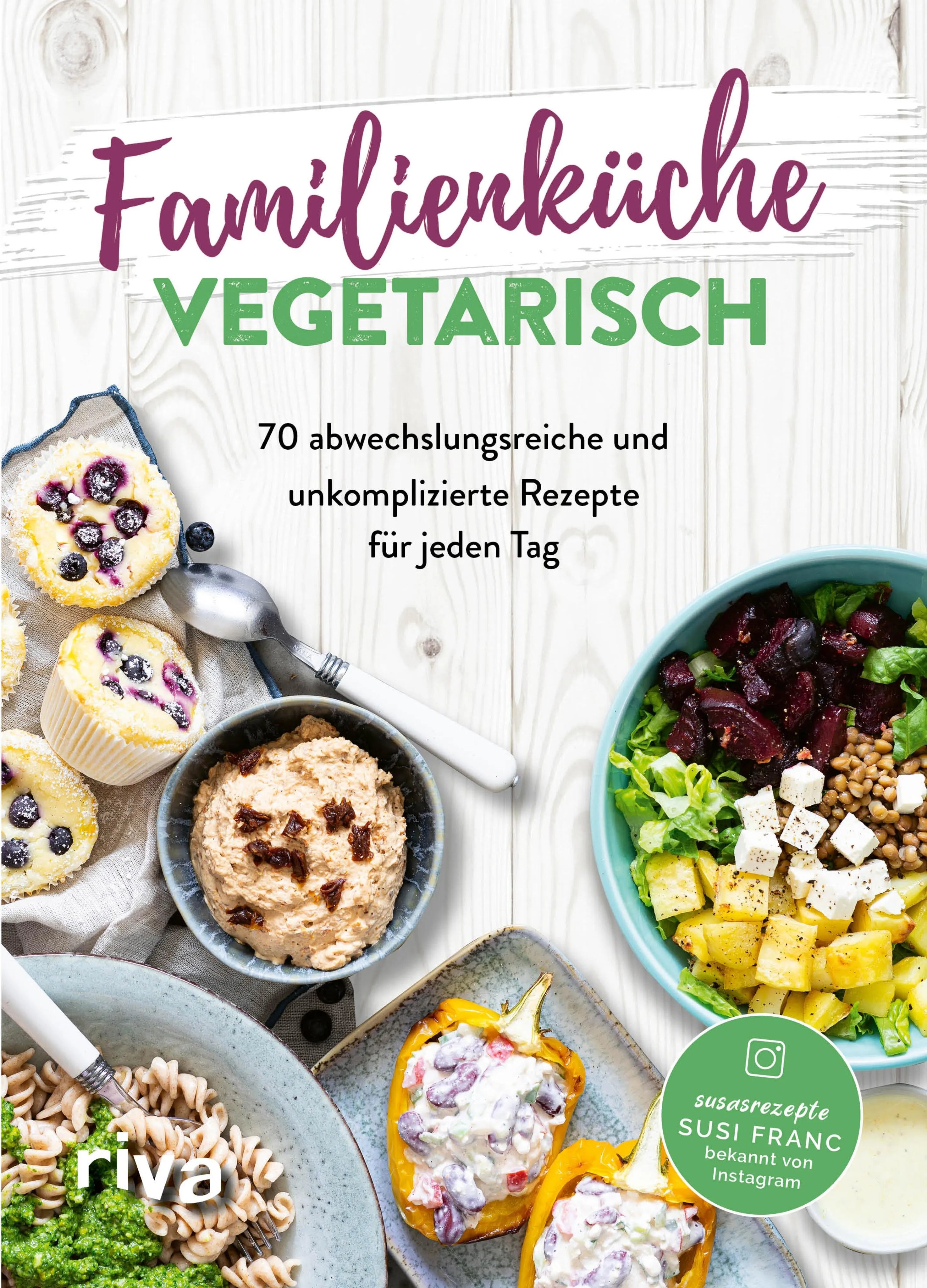 Cover: Familienküche vegetarisch (E-Book) von Susi Franc
