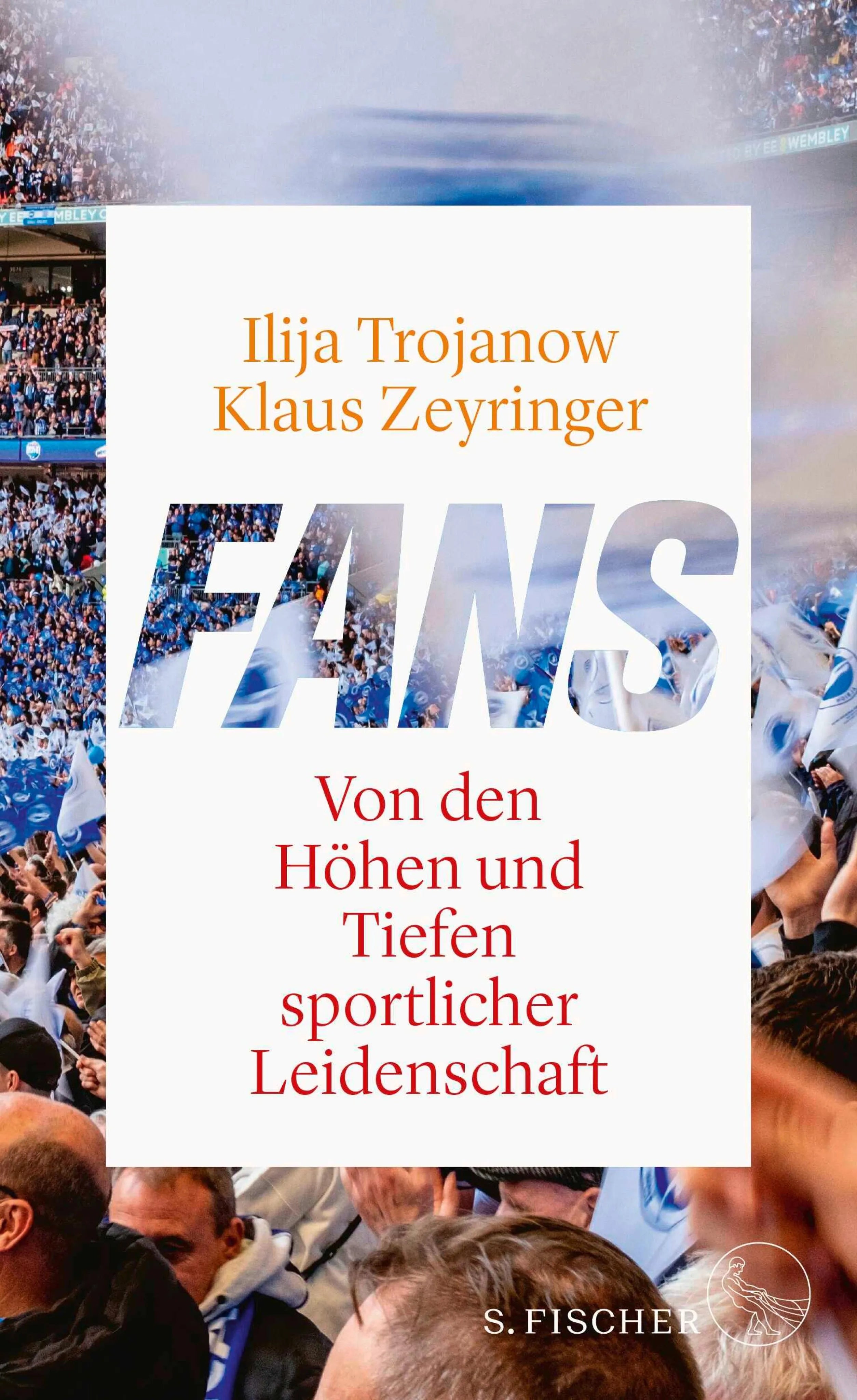 Cover: Fans (E-Book) von Ilija Trojanow