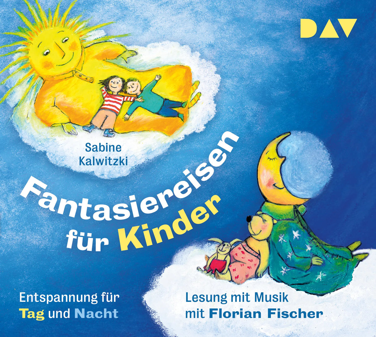 Buchcover von 'Fantasiereisen für Kinder – Entspannung für Tag und Nacht' - Hörbuch (CD) von Sabine Kalwitzki
