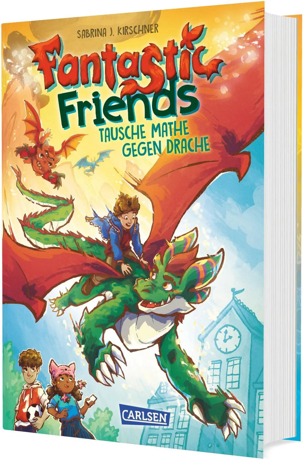 Cover: Fantastic Friends 1: Tausche Mathe gegen Drache (Hardcover) von Sabrina J. Kirschner