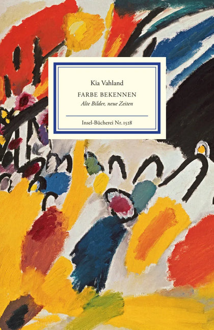 Buchcover von 'Farbe bekennen' - Gebundene Ausgabe von Kia Vahland