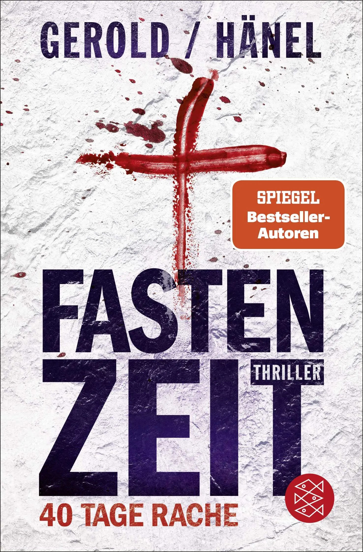 Buchcover von 'Fastenzeit. 40 Tage Rache' - Taschenbuch von Wolfram Hänel