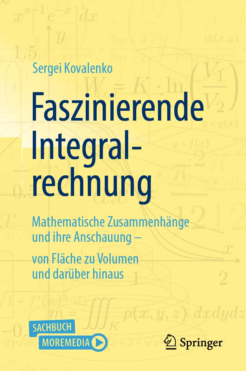 Cover: Faszinierende Integralrechnung (E-Book) von Sergei Kovalenko