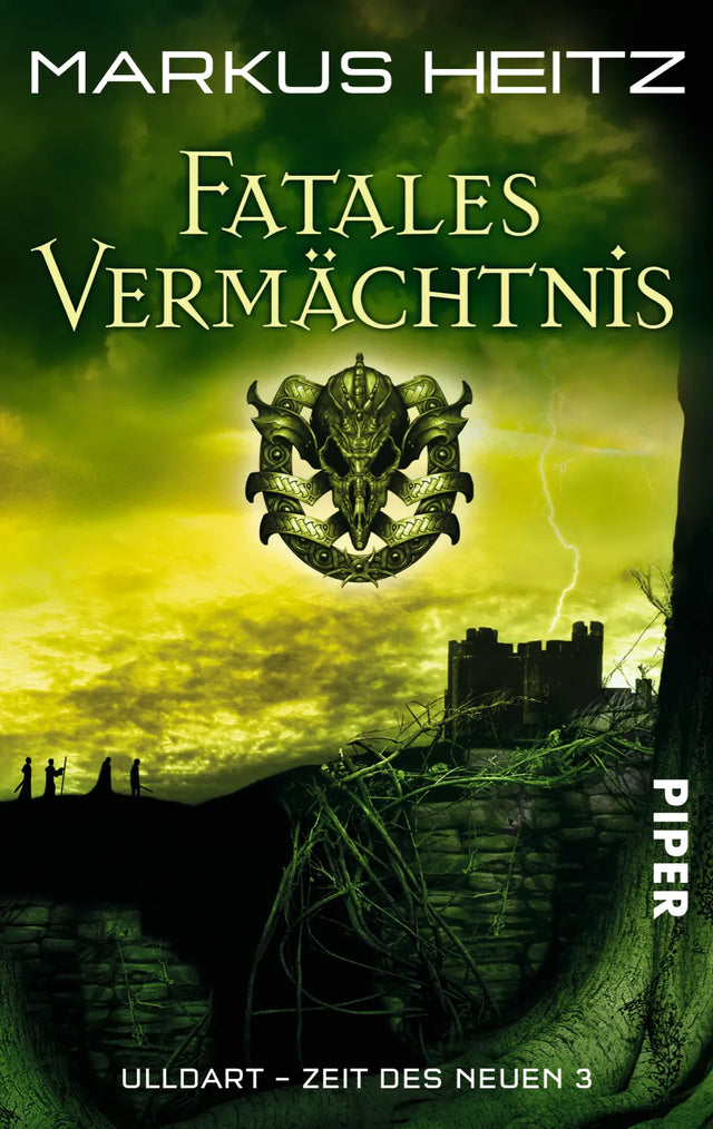 Buchcover von 'Fatales Vermächtnis' - Taschenbuch von Markus Heitz