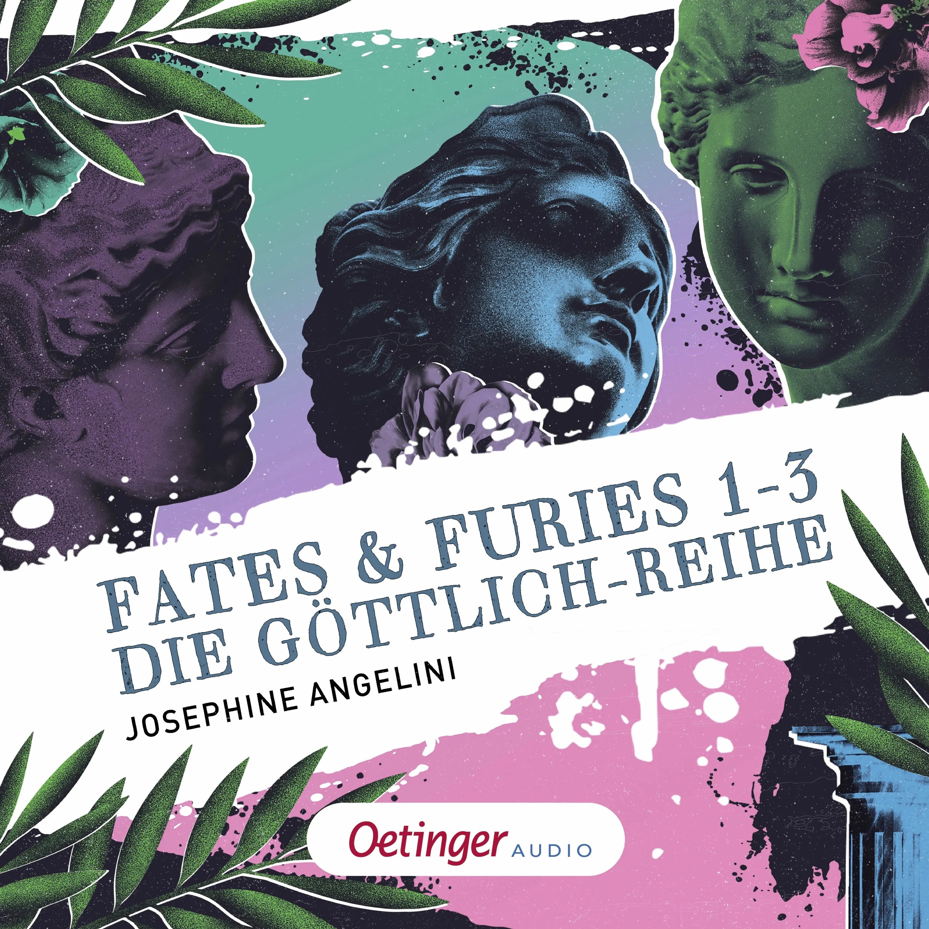 Cover: Fates & Furies 1-3. Die Göttlich-Reihe (Hörbuch Download) von Josephine Angelini