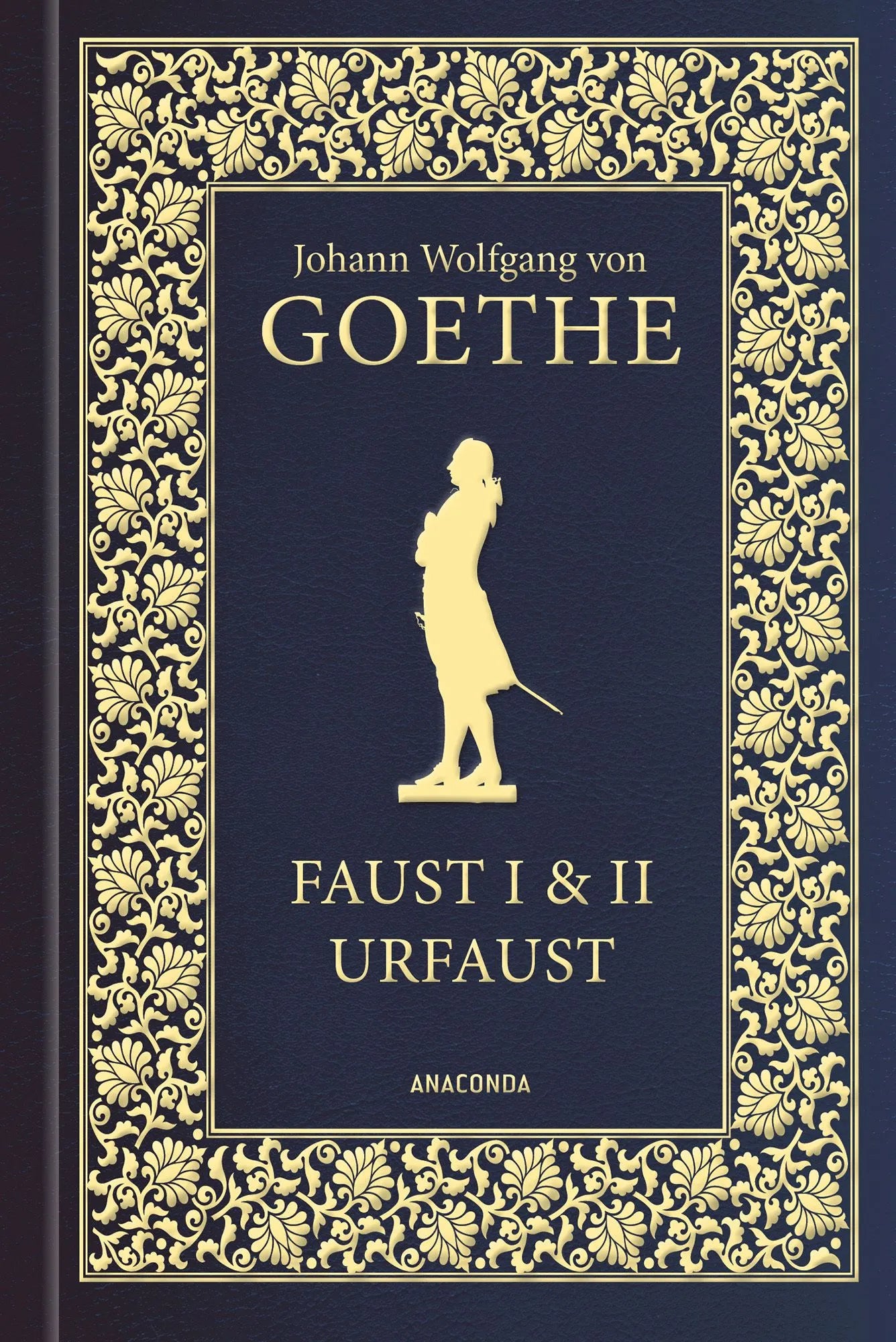 Cover: Faust I und II und Urfaust (Buch) von Johann Wolfgang Goethe