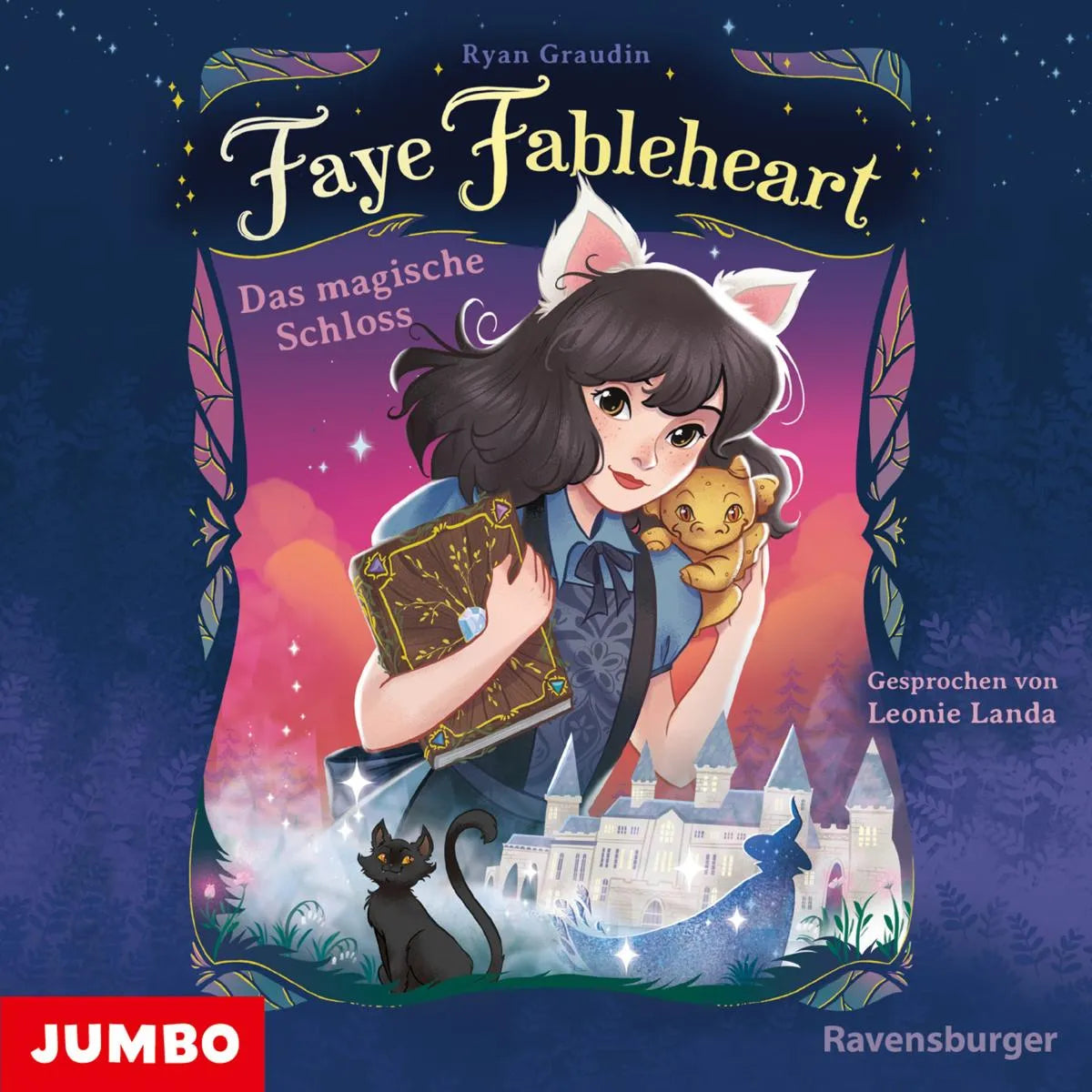 Cover: Faye Fableheart. Das magische Schloss (Hörbuch Download) von Ryan Graudin