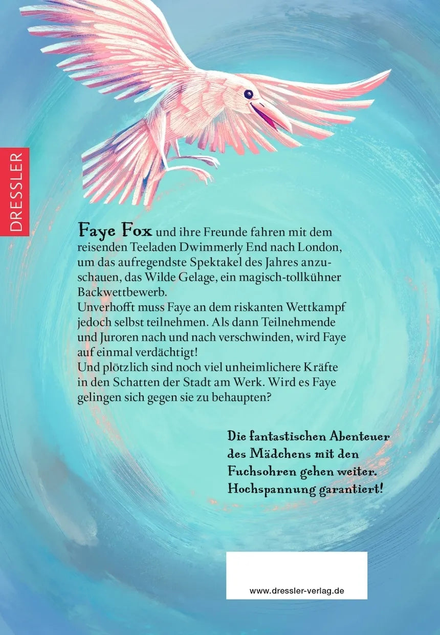 Buchrückseite von 'Faye Fox 2. Ganz gezaubert ist halb gewonnen' mit Klappentext - Gebundene Ausgabe