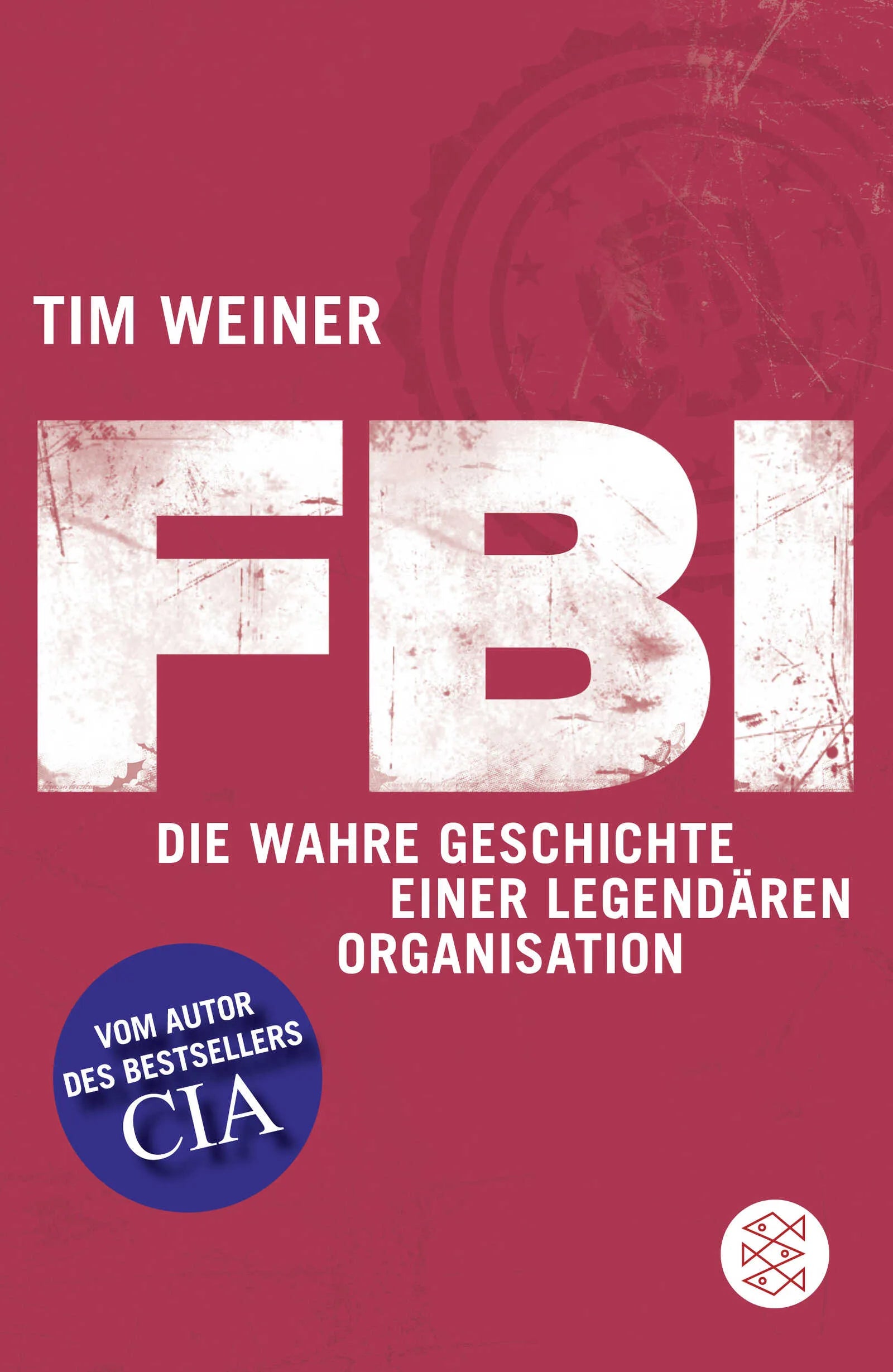 Buchcover von 'FBI' - Taschenbuch von Tim Weiner