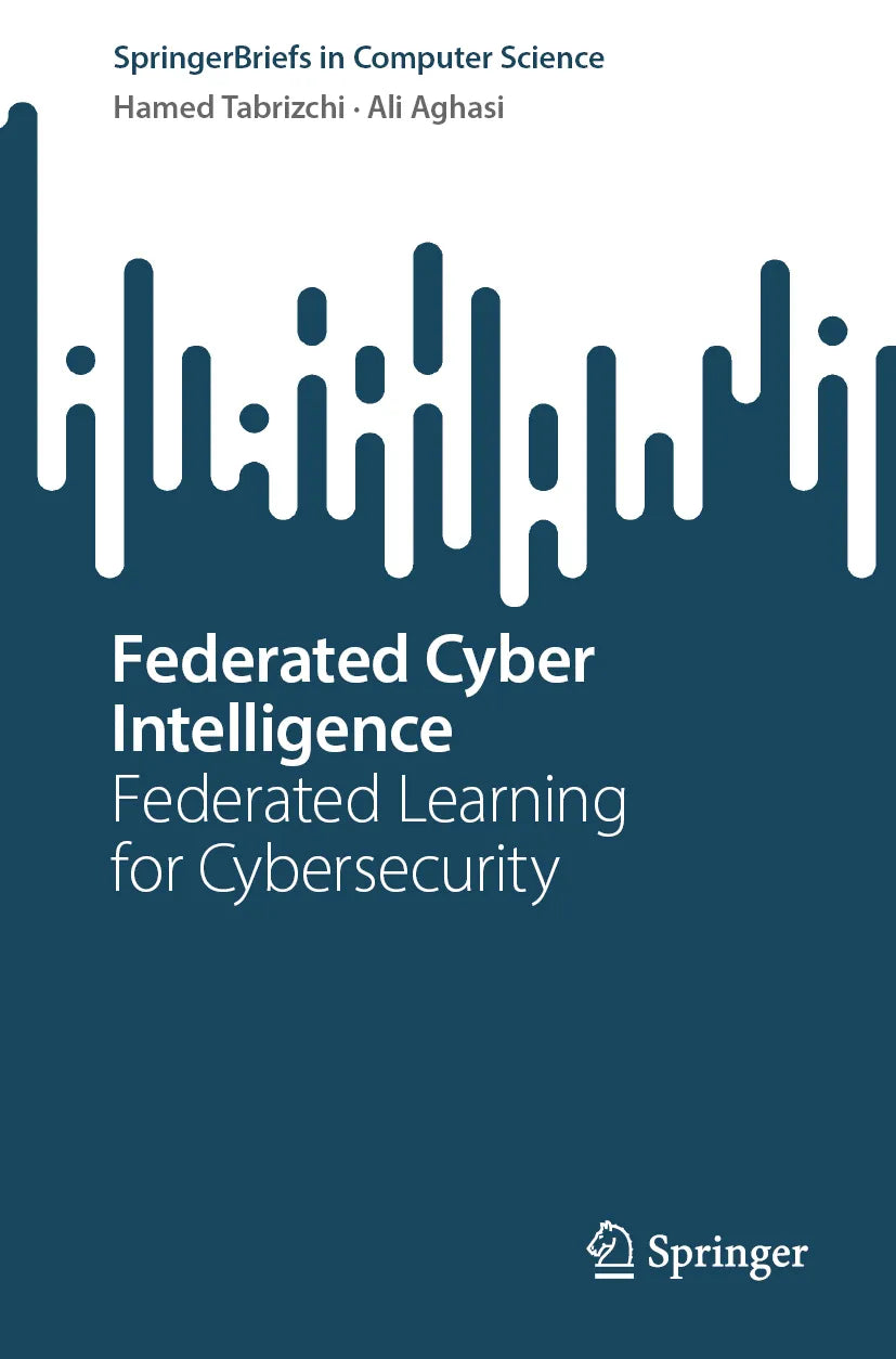 Cover: Federated Cyber Intelligence (E-Book) von Hamed Tabrizchi