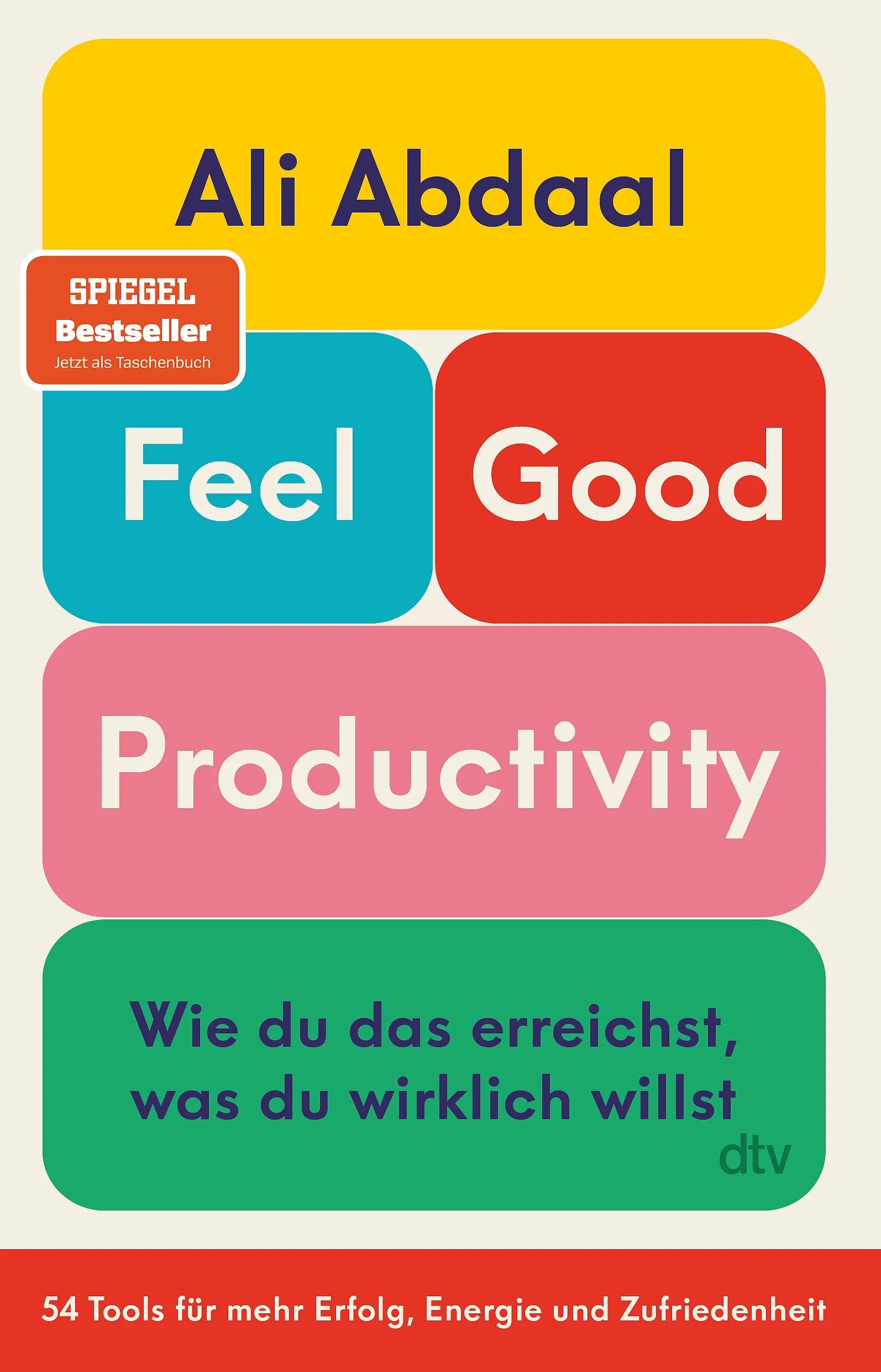 Buchcover von 'Feel-Good Productivity' - Taschenbuch von Ali Abdaal