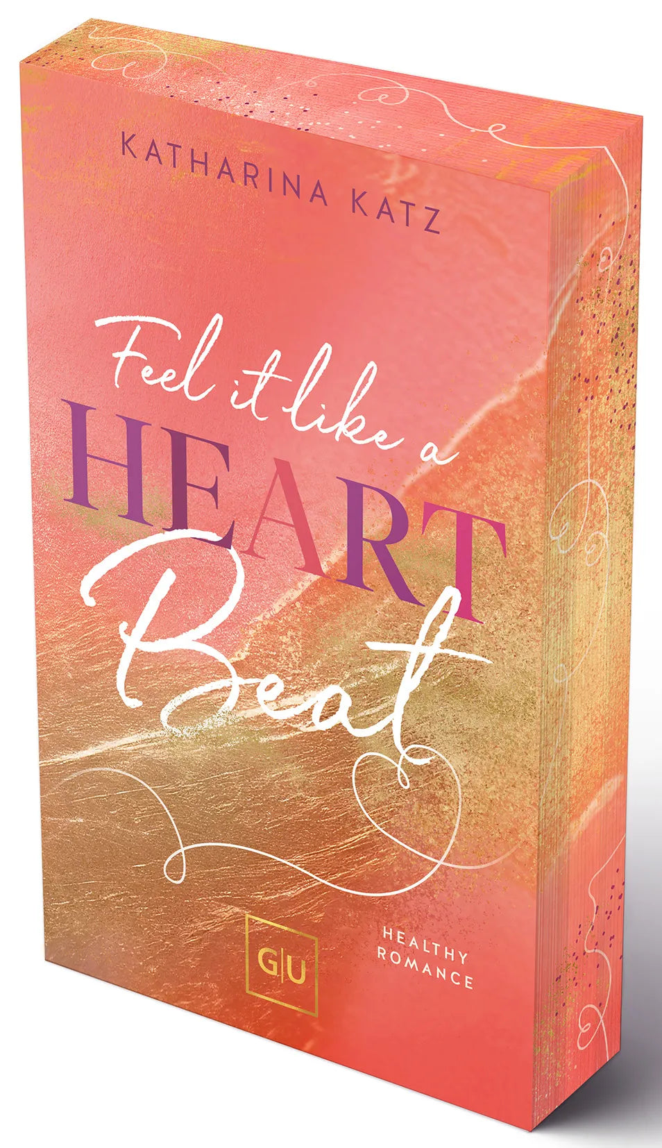Buchcover von 'Feel it like a Heartbeat' - Taschenbuch von Katharina Katz