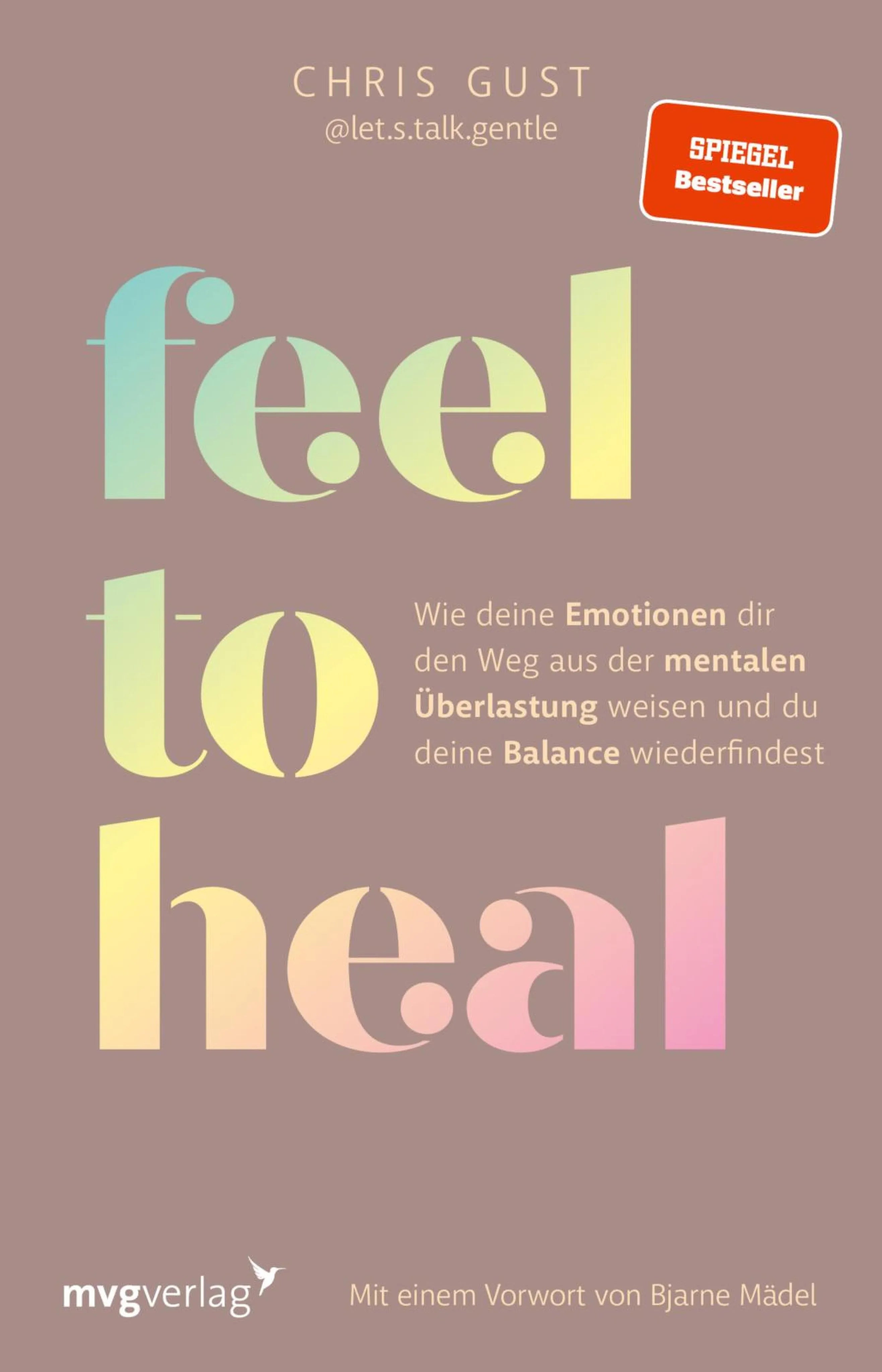 Cover: Feel to Heal (E-Book) von Chris Gust
