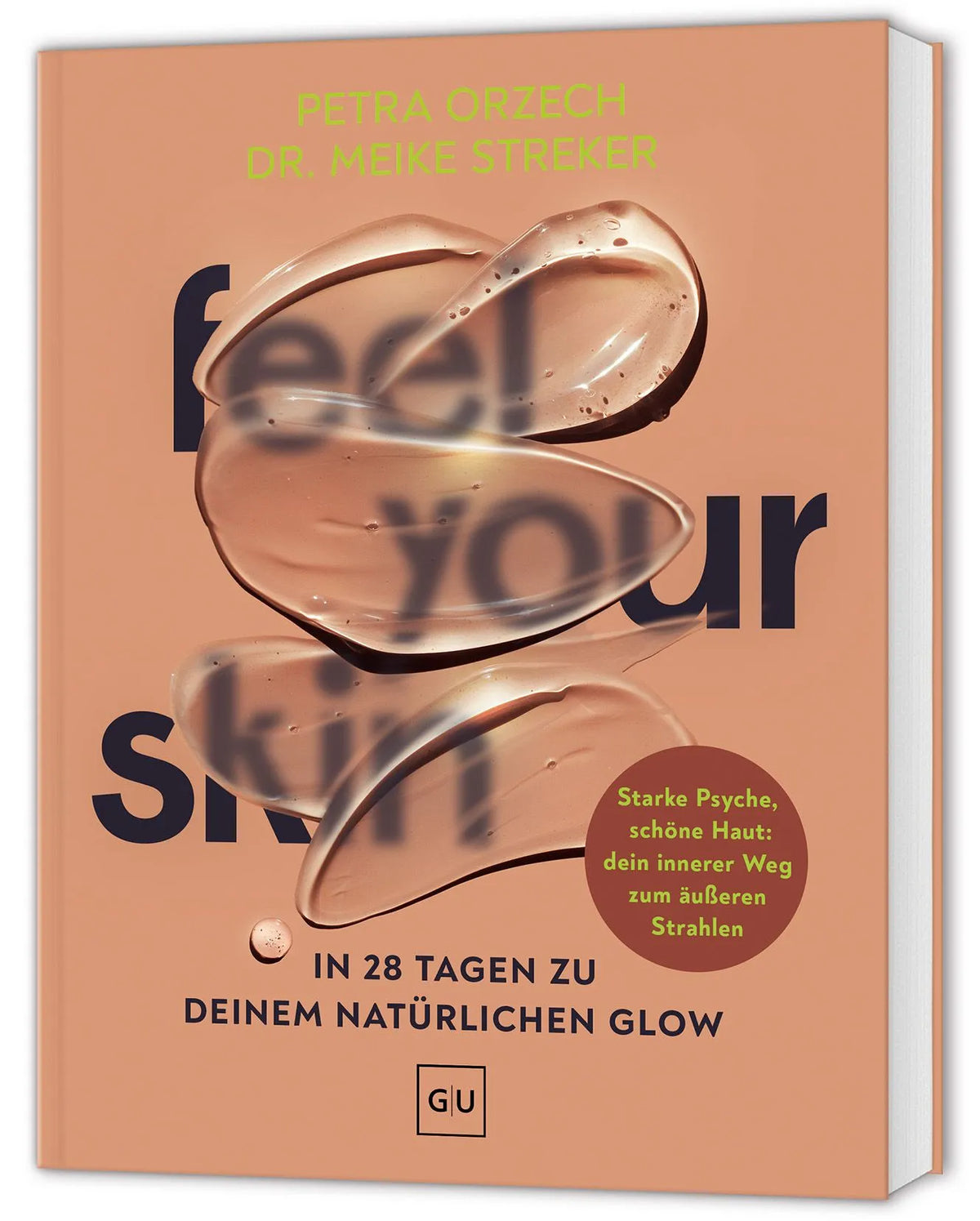 Cover: Feel your Skin (Hardcover) von Petra Orzech