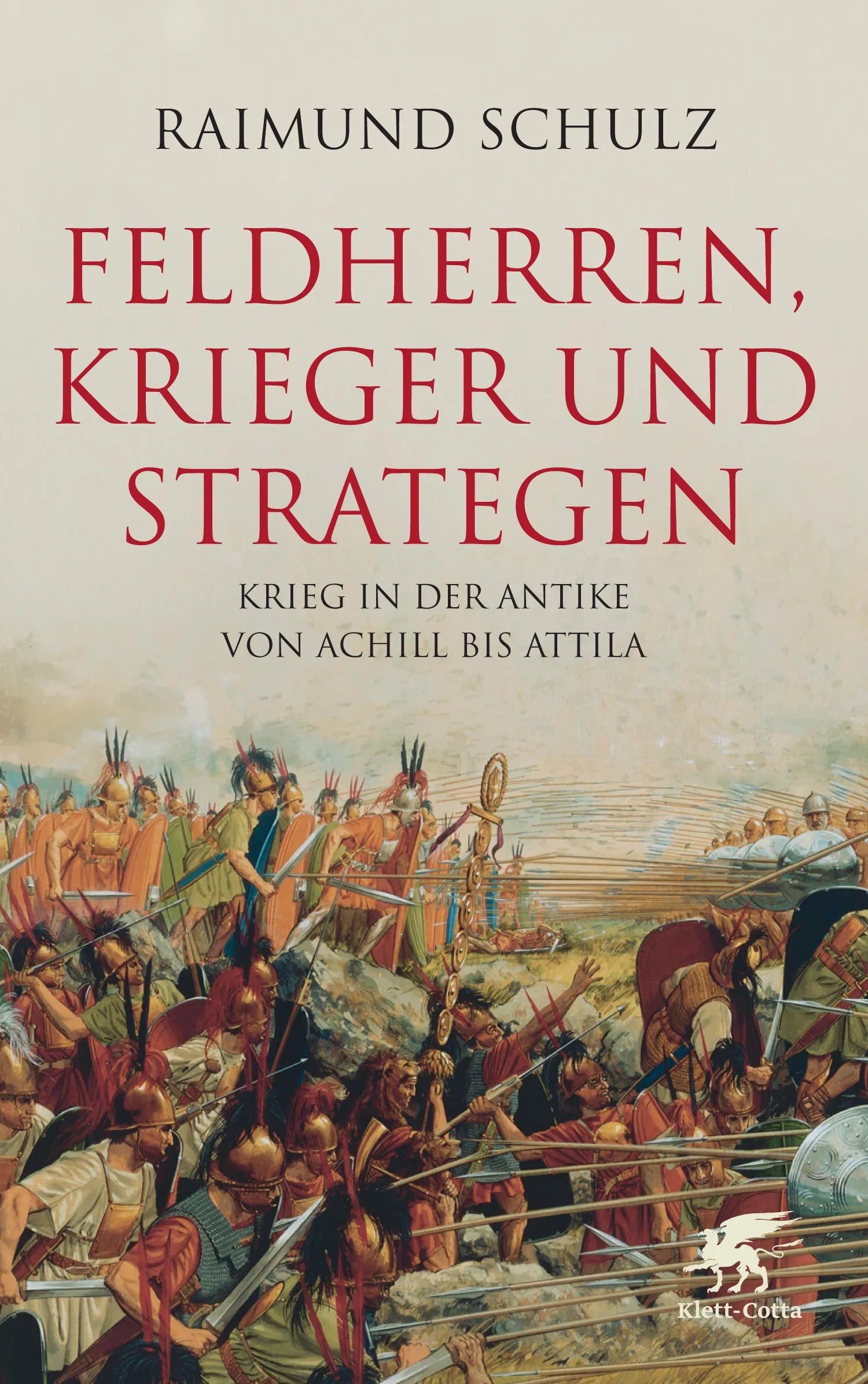 Buchcover von 'Feldherren, Krieger und Strategen' - Gebundene Ausgabe von Raimund Schulz