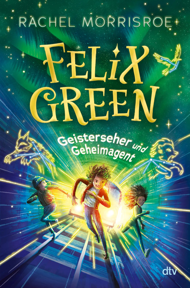 Buchcover von 'Felix Green – Geisterseher und Geheimagent' - Gebundene Ausgabe von Rachel Morrisroe