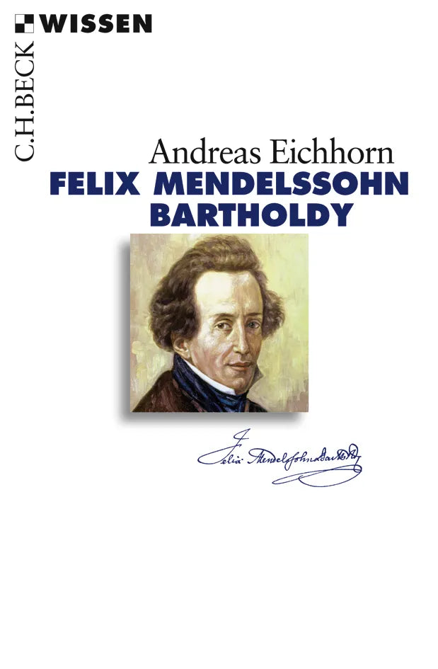 Buchcover von 'Felix Mendelssohn Bartholdy' - Taschenbuch von Andreas Eichhorn