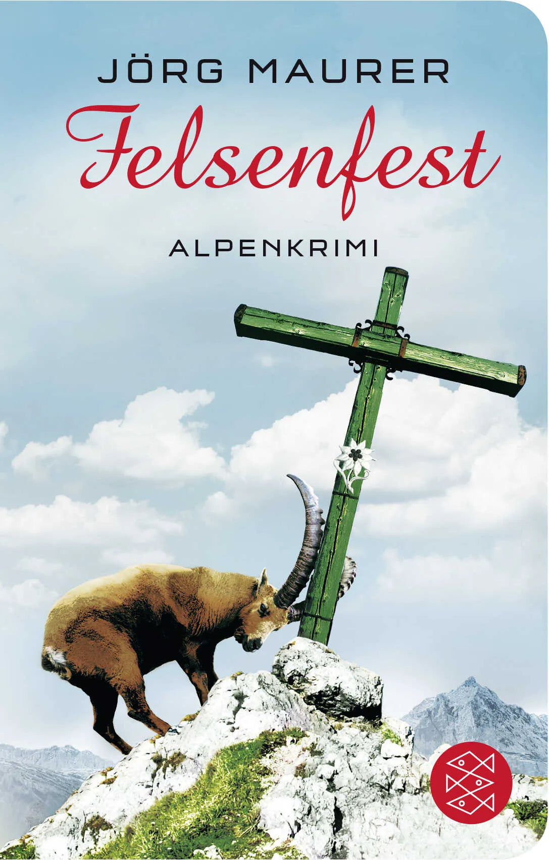 Buchcover von 'Felsenfest' - Taschenbuch von Jörg Maurer
