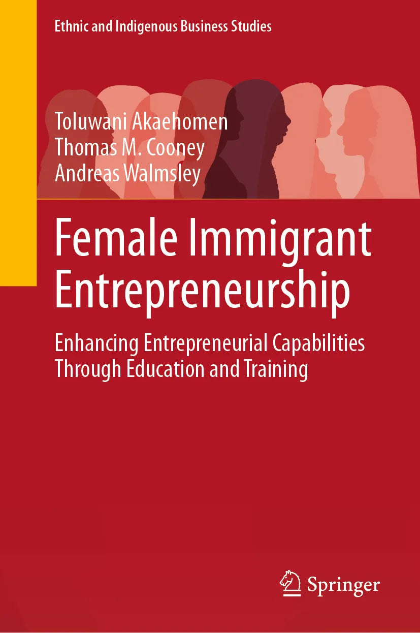 Cover: Female Immigrant Entrepreneurship (E-Book) von Toluwani Akaehomen