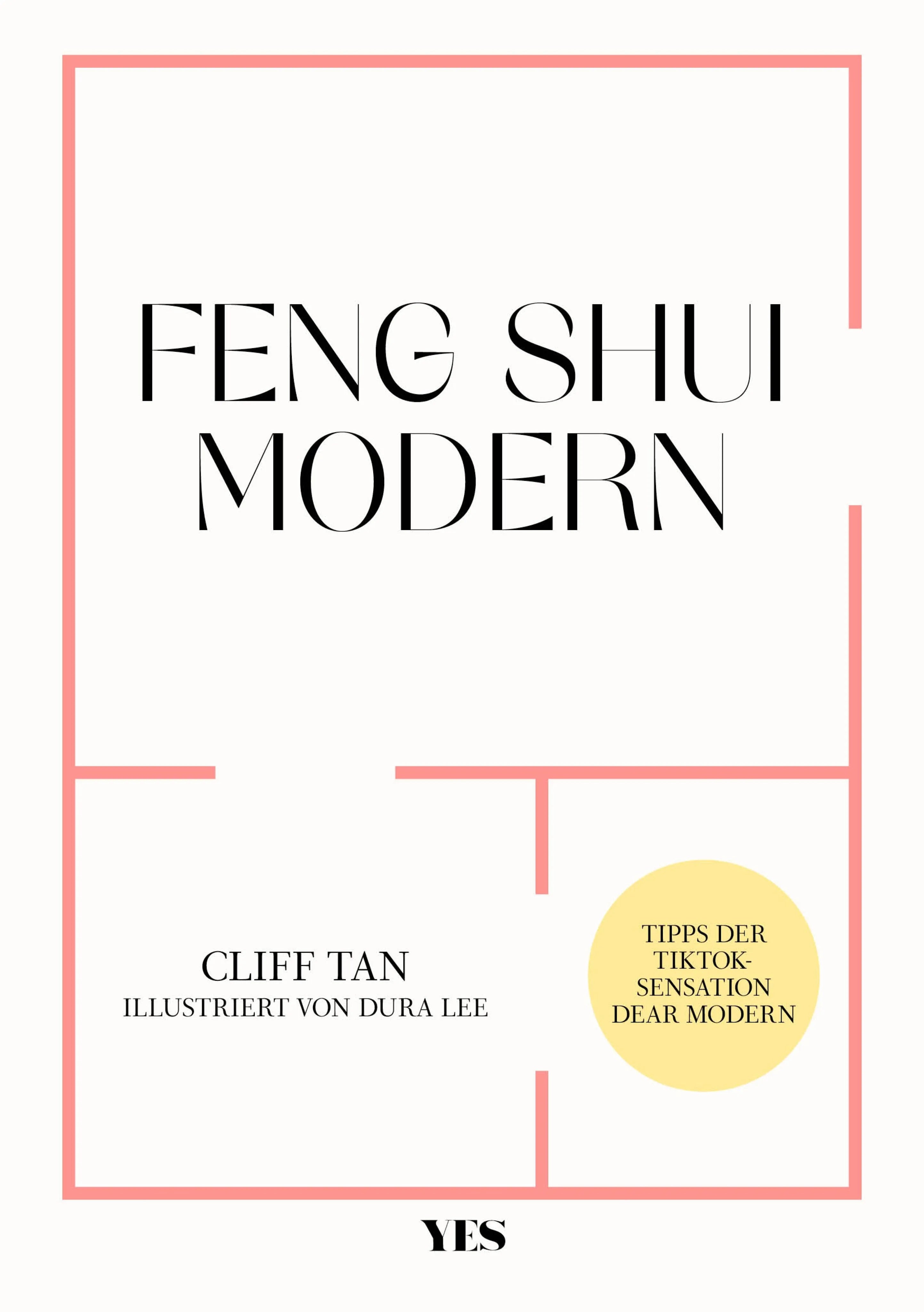 Cover: Feng Shui modern (E-Book) von Cliff Tan