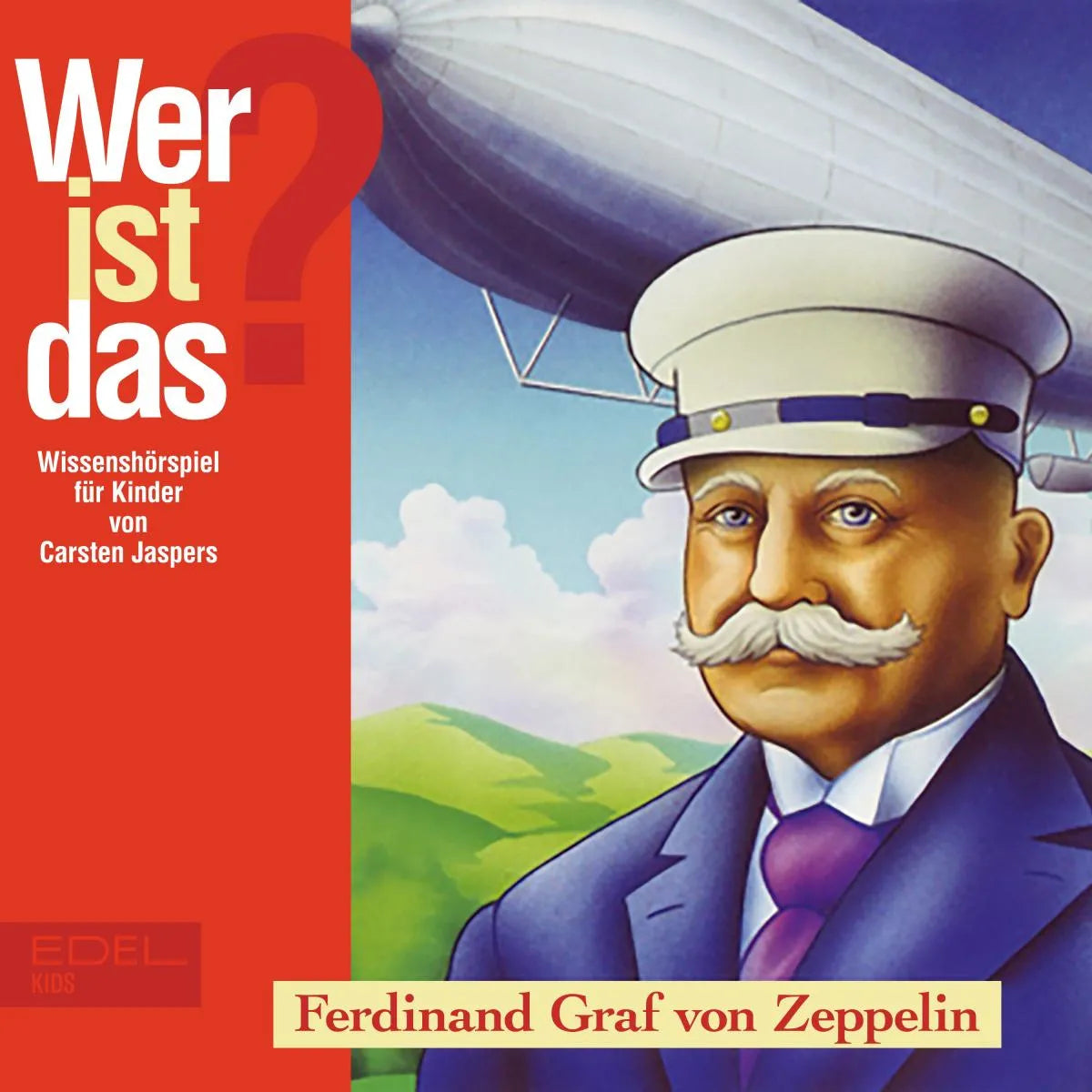 Cover: Ferdinand Graf von Zeppelin (Hörbuch Download) von Carsten Jaspers