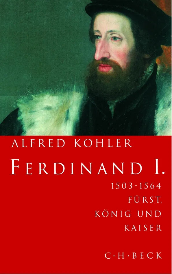 Buchcover von 'Ferdinand I.' - Taschenbuch von Alfred Kohler