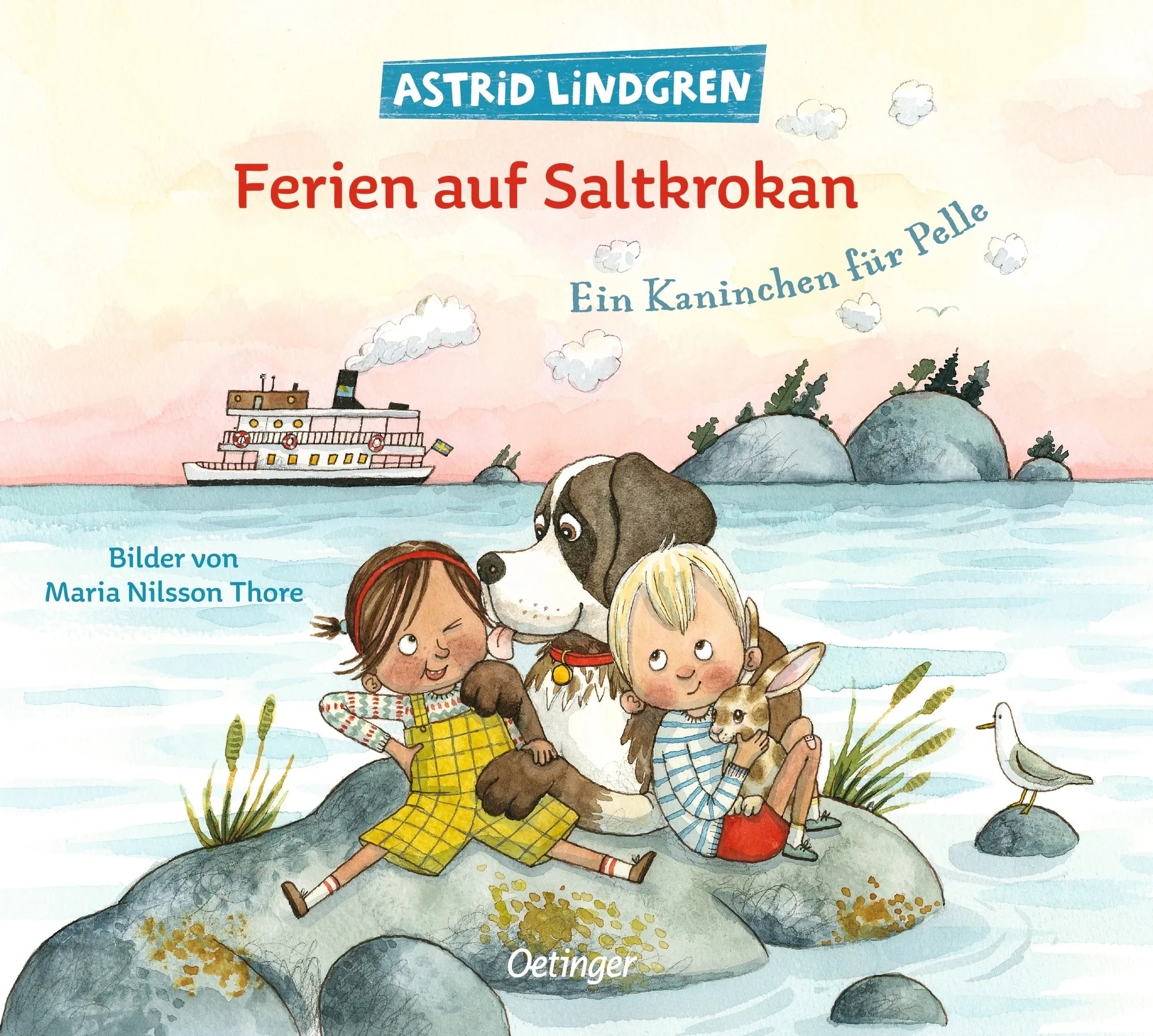 Buchcover von 'Ferien auf Saltkrokan. Ein Kaninchen für Pelle' - Gebundene Ausgabe von Astrid Lindgren