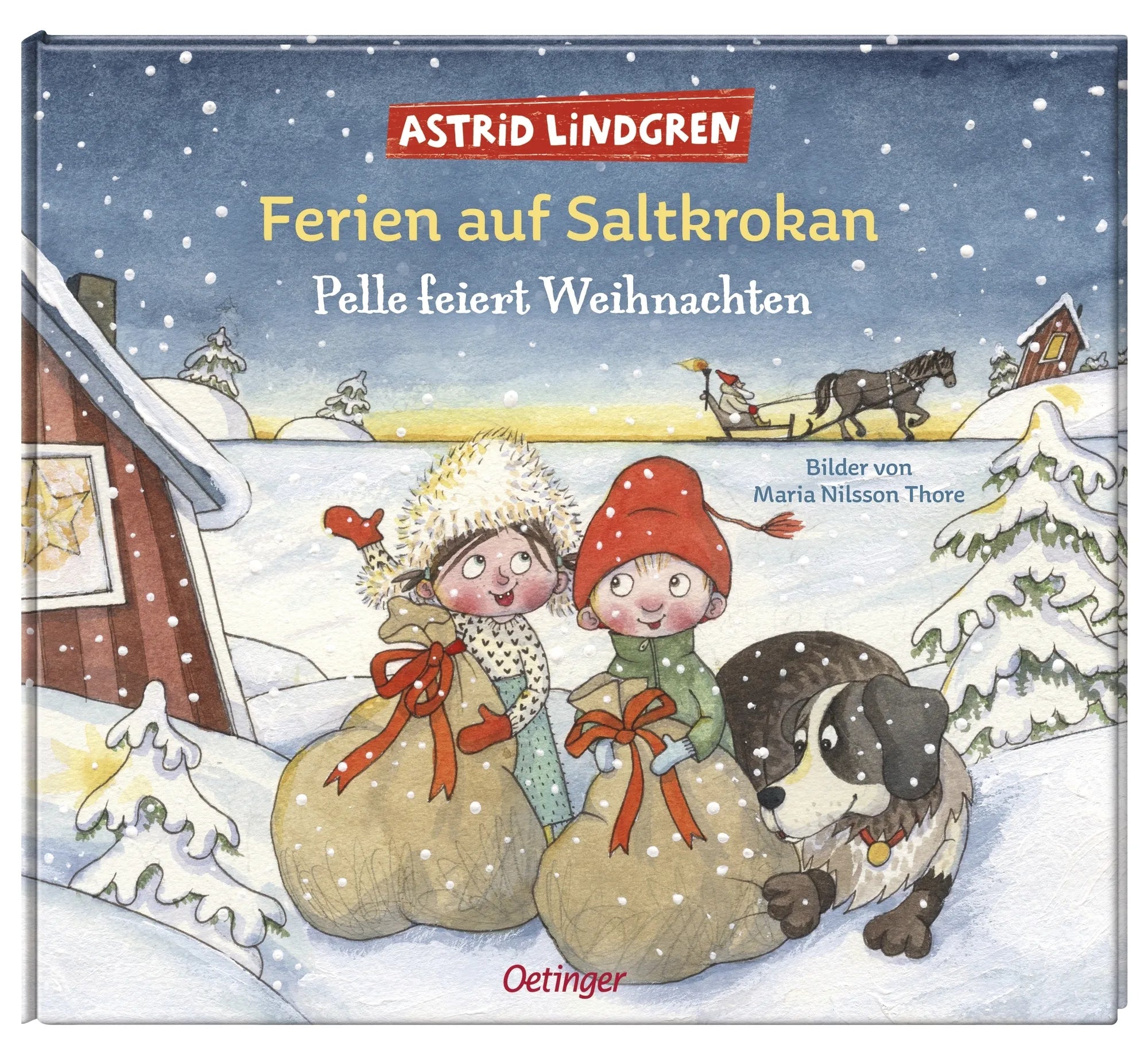 Produktansicht: Ferien auf Saltkrokan. Pelle feiert Weihnachten (Gebundene Ausgabe)