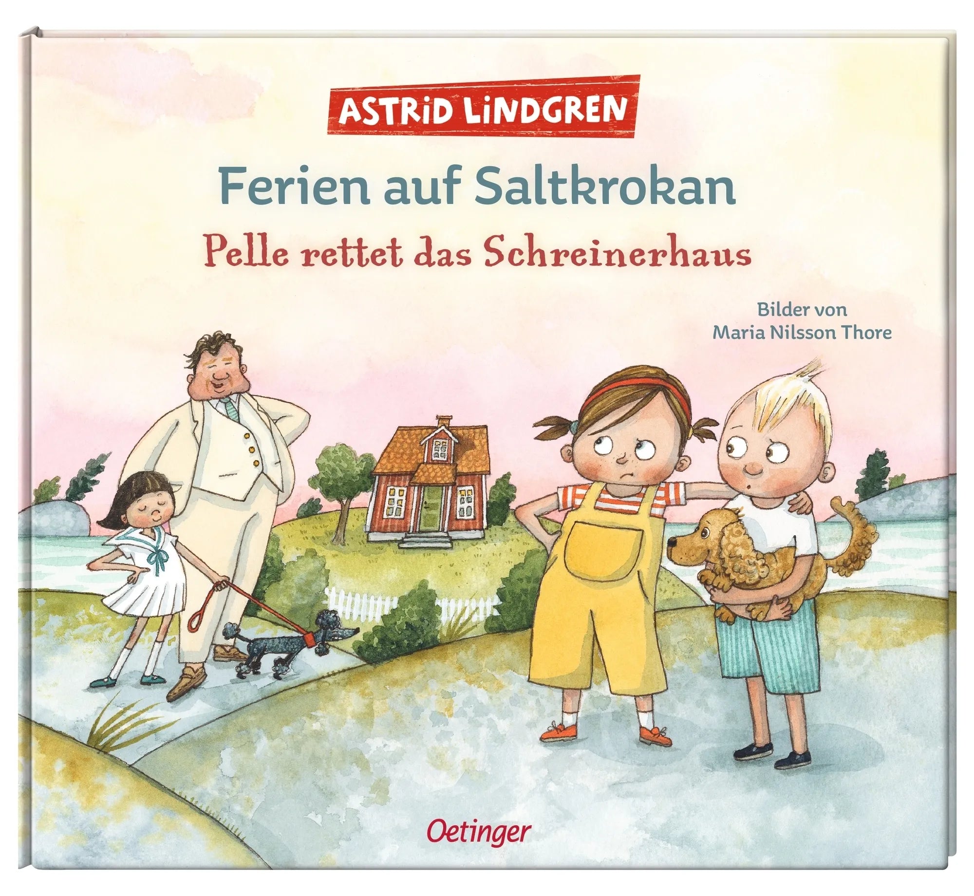 Produktansicht: Ferien auf Saltkrokan. Pelle rettet das Schreinerhaus (Gebundene Ausgabe)