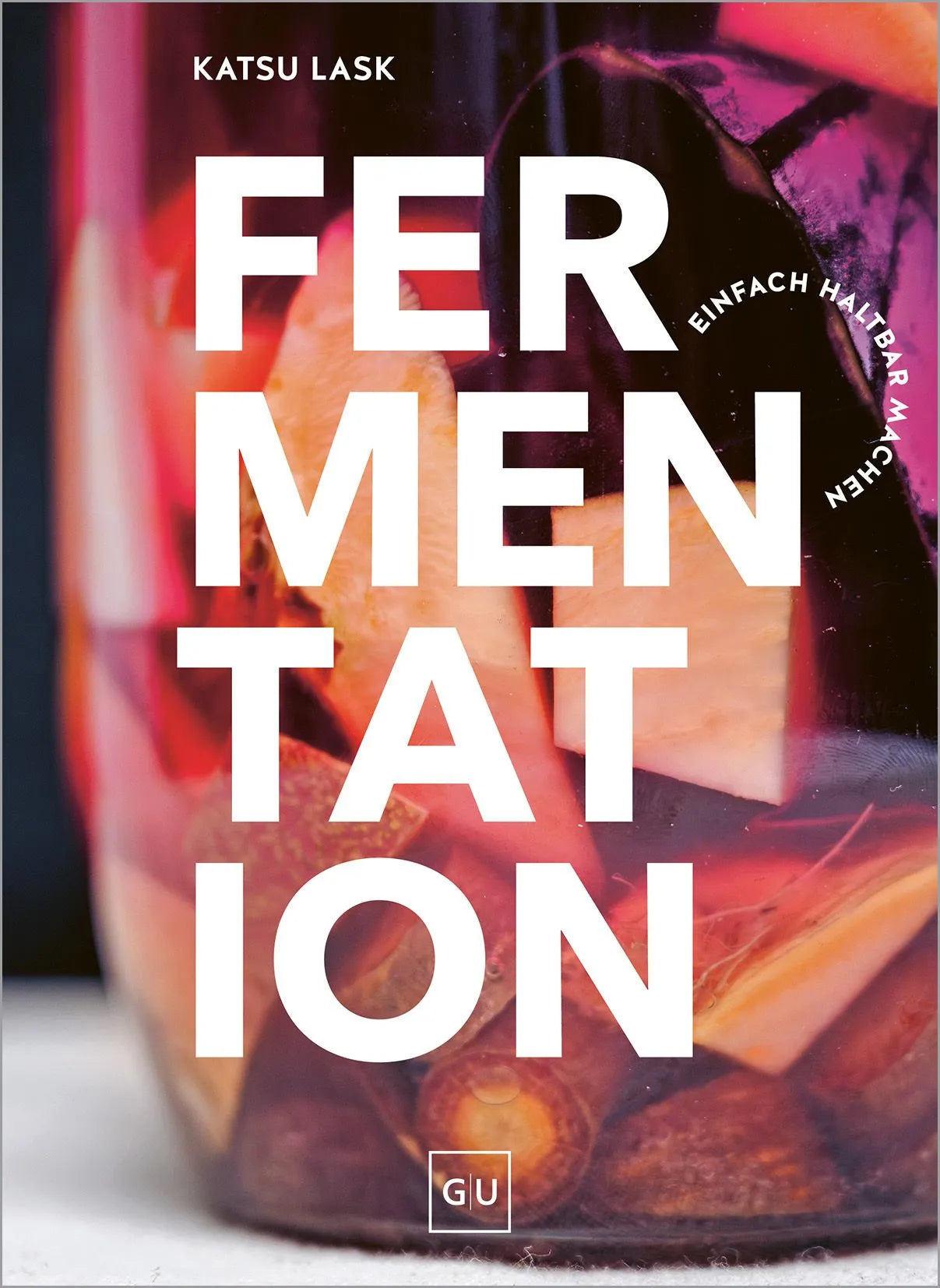 Cover: Fermentation (Paperback) von Katsu Lask