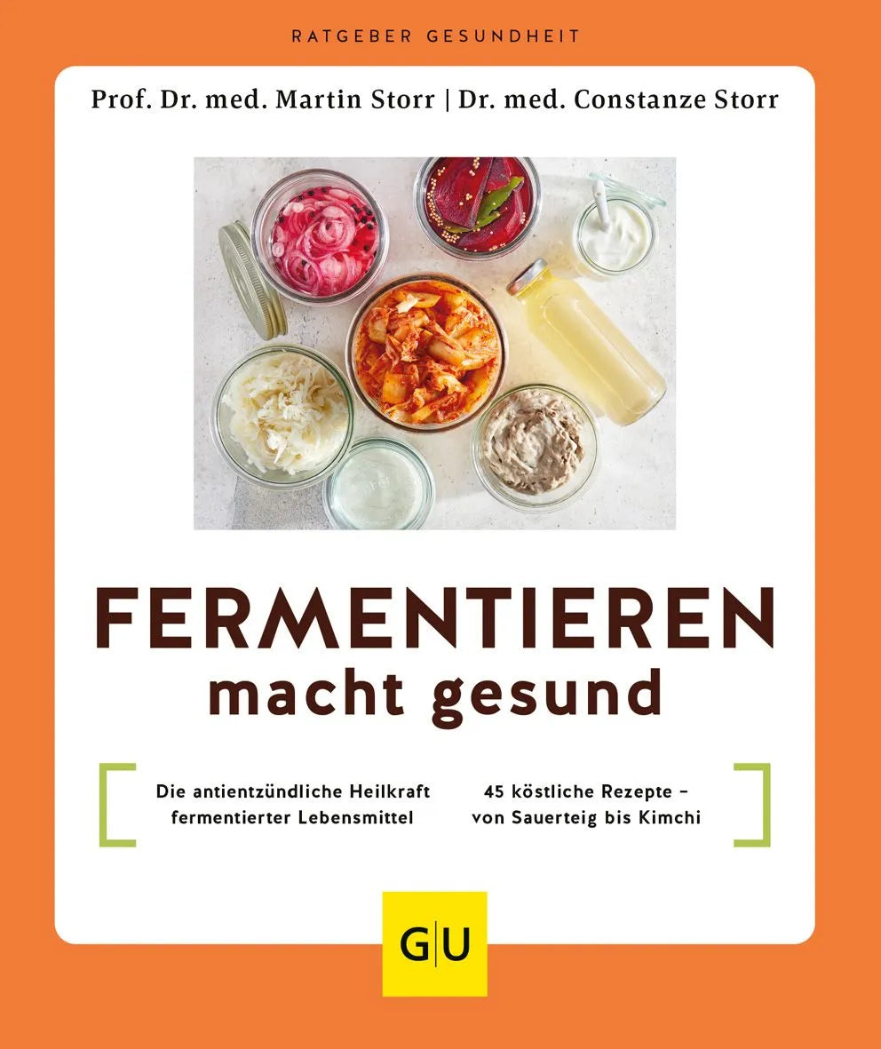 Cover: Fermentieren macht gesund (Paperback) von Martin Storr