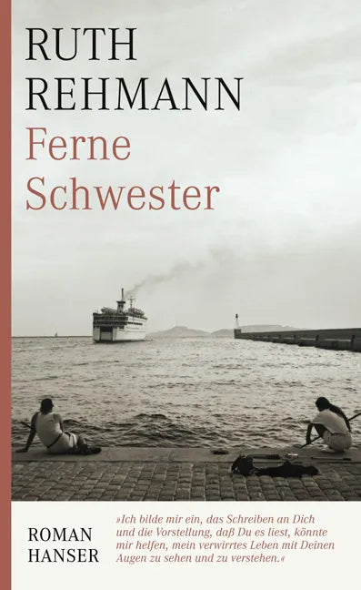 Buchcover von 'Ferne Schwester' - Gebundene Ausgabe von Ruth Rehmann