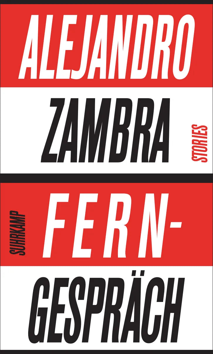 Buchcover von 'Ferngespräch' - Gebundene Ausgabe von Alejandro Zambra