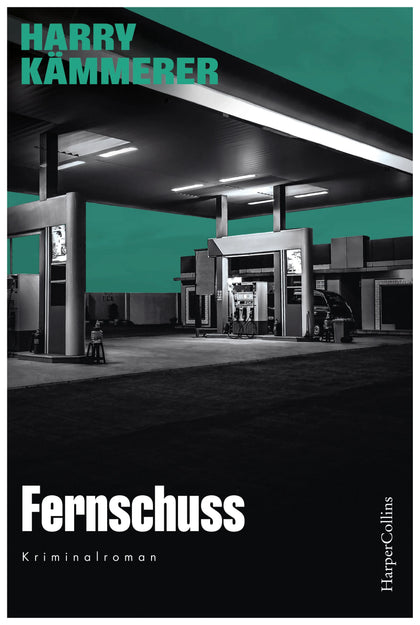 Cover: Fernschuss (Taschenbuch) von Harry Kämmerer