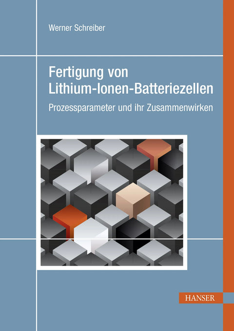Fertigung von Lithium-Ionen-Batteriezellen