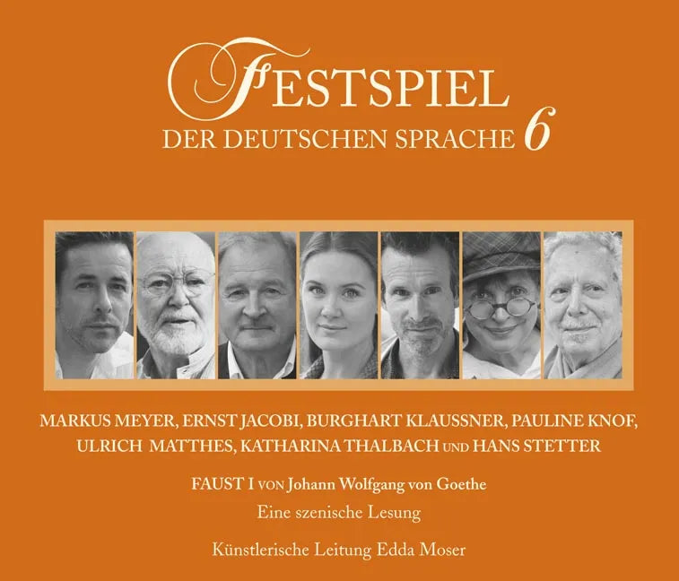 Buchcover von 'Festspiel der deutschen Sprache 6' - Hörbuch (CD) von Johann Wolfgang von Goethe