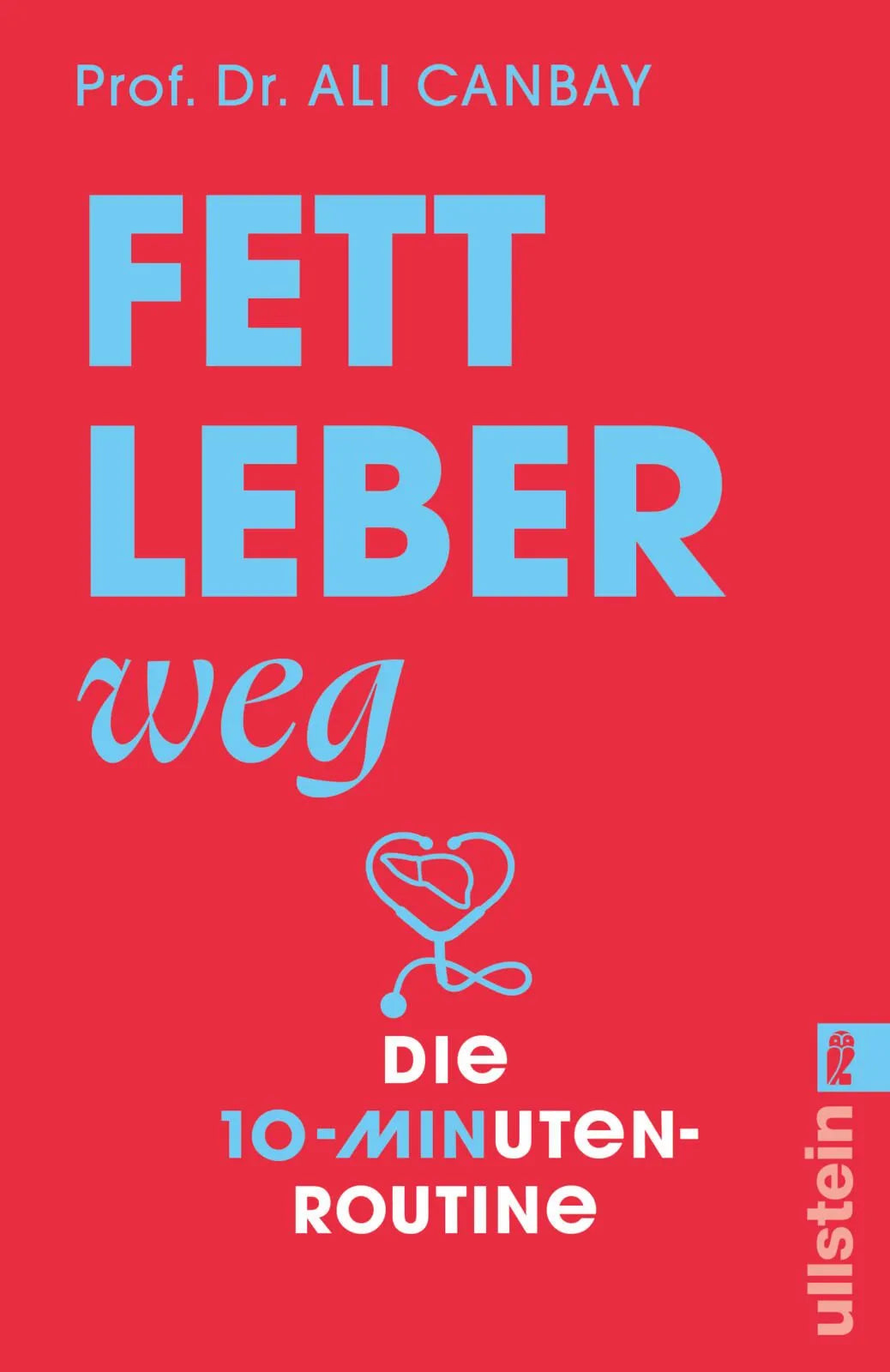 Cover: Fettleber weg (Taschenbuch) von Ali Canbay