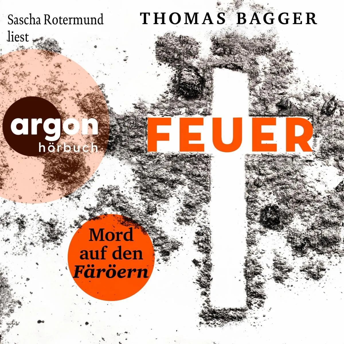 Cover: FEUER - Mord auf den Färöern (Hörbuch Download) von Thomas Bagger