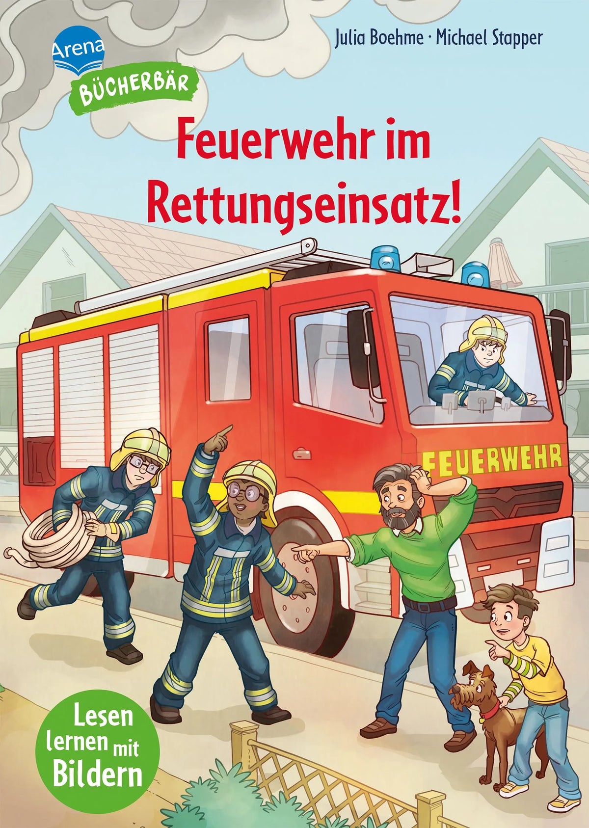 Cover: Feuerwehr im Rettungseinsatz! (Hardcover) von Julia Boehme
