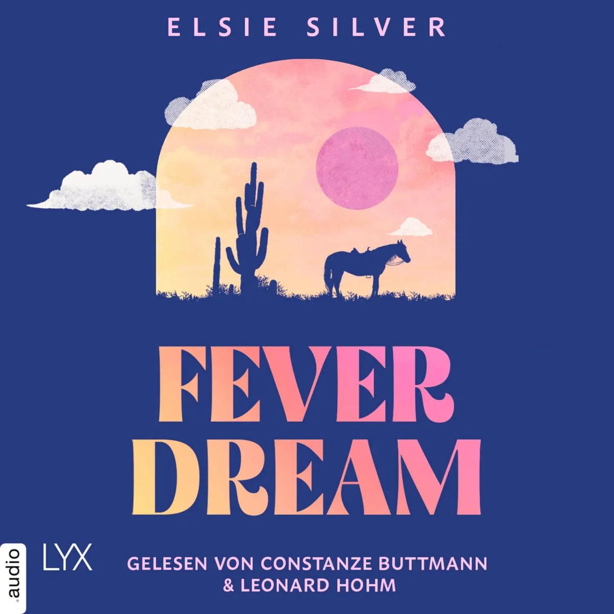 Cover: Fever Dream (Hörbuch Download) von Elsie Silver
