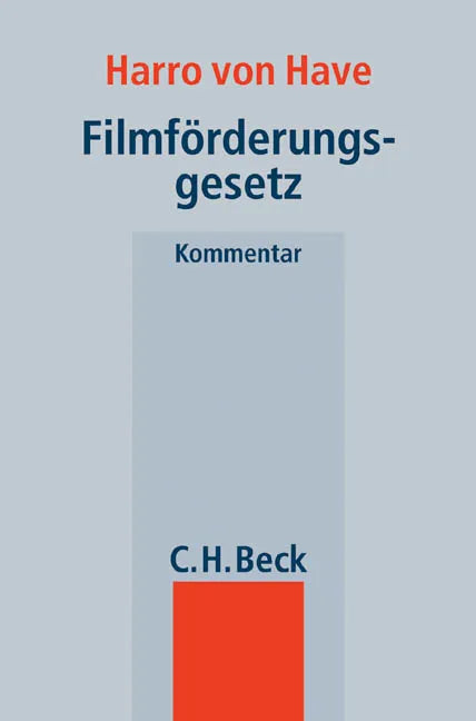 Buchcover von 'Filmförderungsgesetz' - Taschenbuch von Harro Have