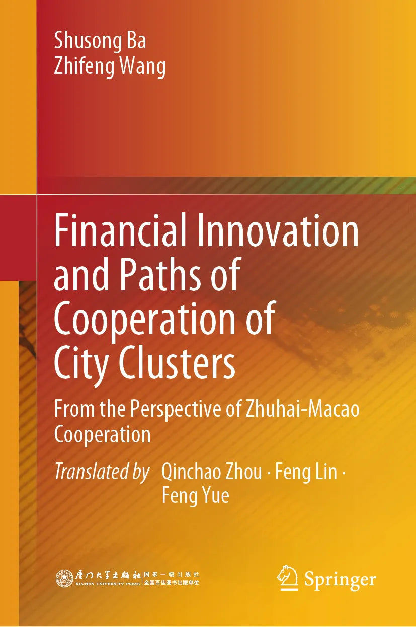 Cover: Financial Innovation and Paths of Cooperation of City Clusters (E-Book) von Shusong Ba