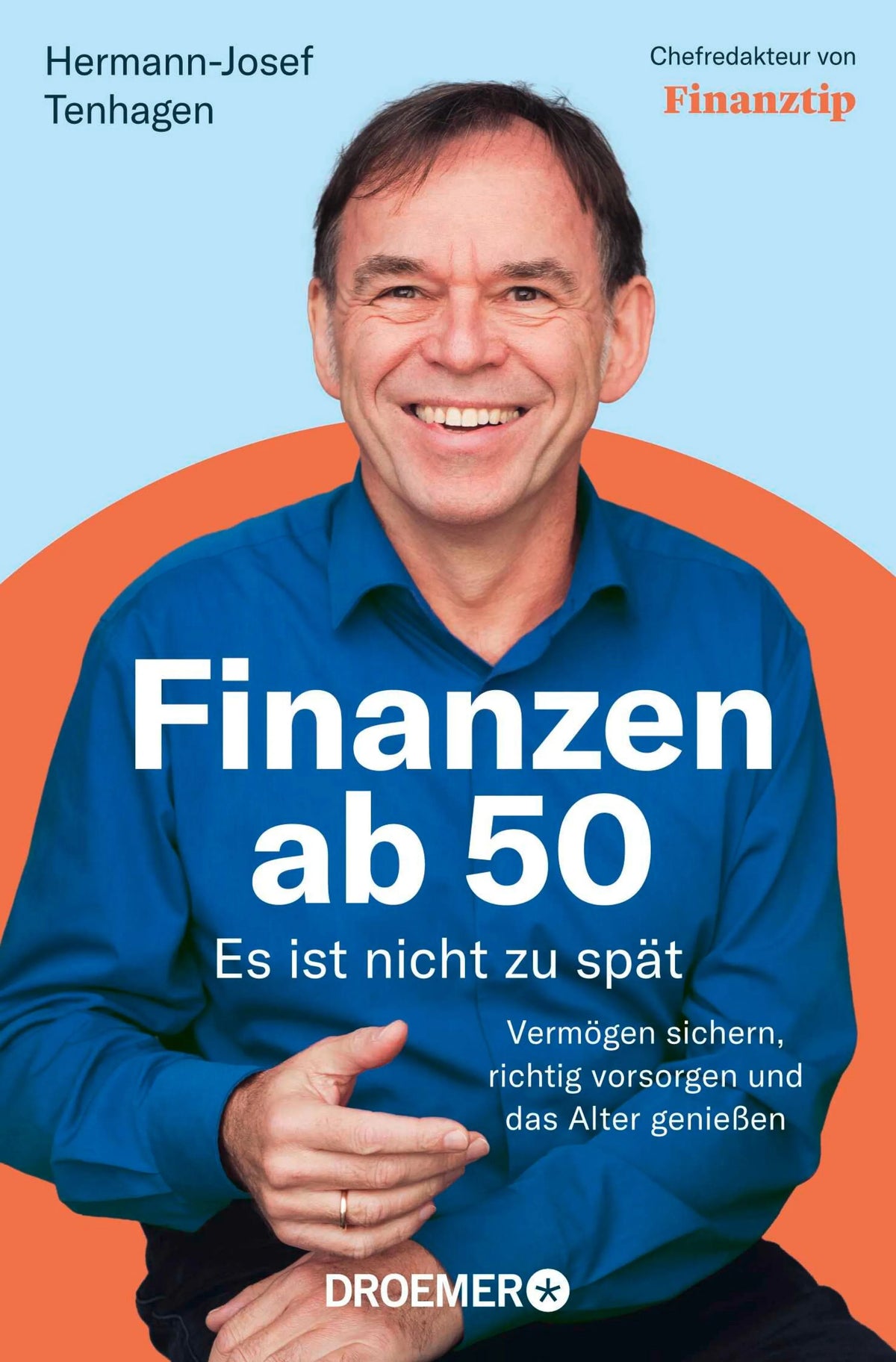 Cover: Finanzen ab 50: Es ist nicht zu spät (E-Book) von Hermann-Josef Tenhagen