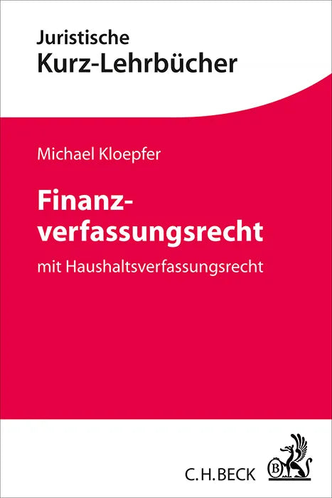 Buchcover von 'Finanzverfassungsrecht' - Taschenbuch von Michael Kloepfer