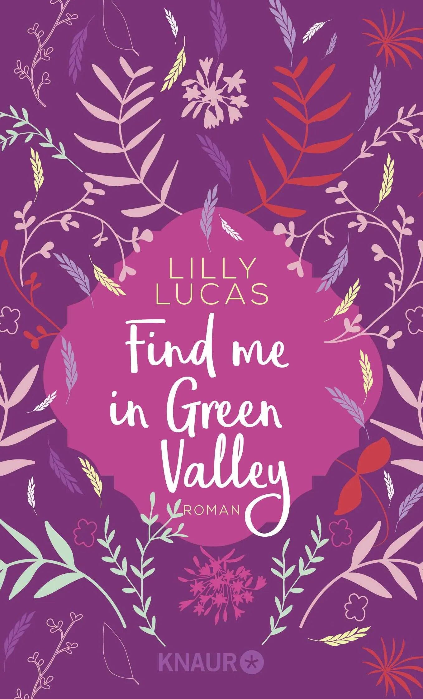 Buchcover von 'Find me in Green Valley' - Taschenbuch von Lilly Lucas