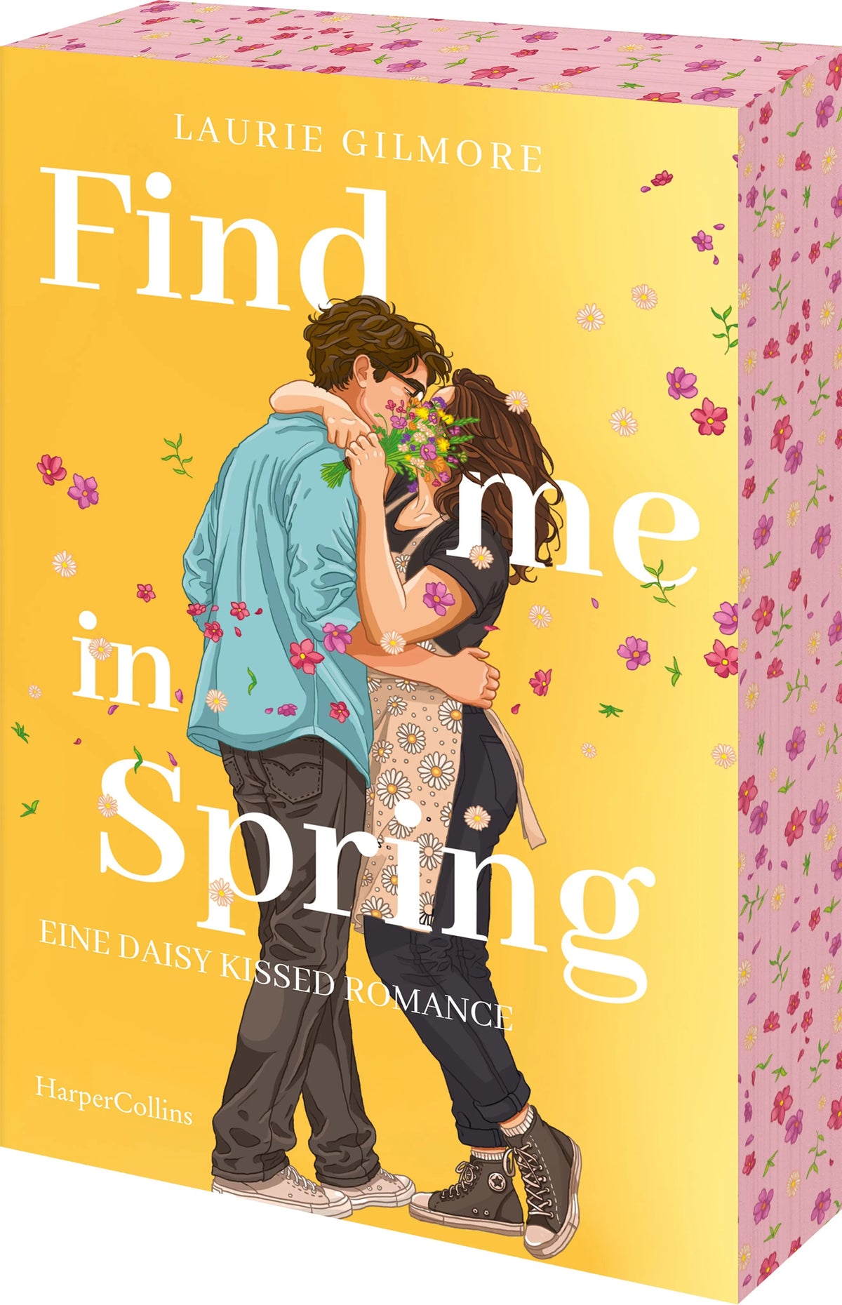Cover: Find me in Spring. Eine daisy kissed Romance (Taschenbuch) von Laurie Gilmore
