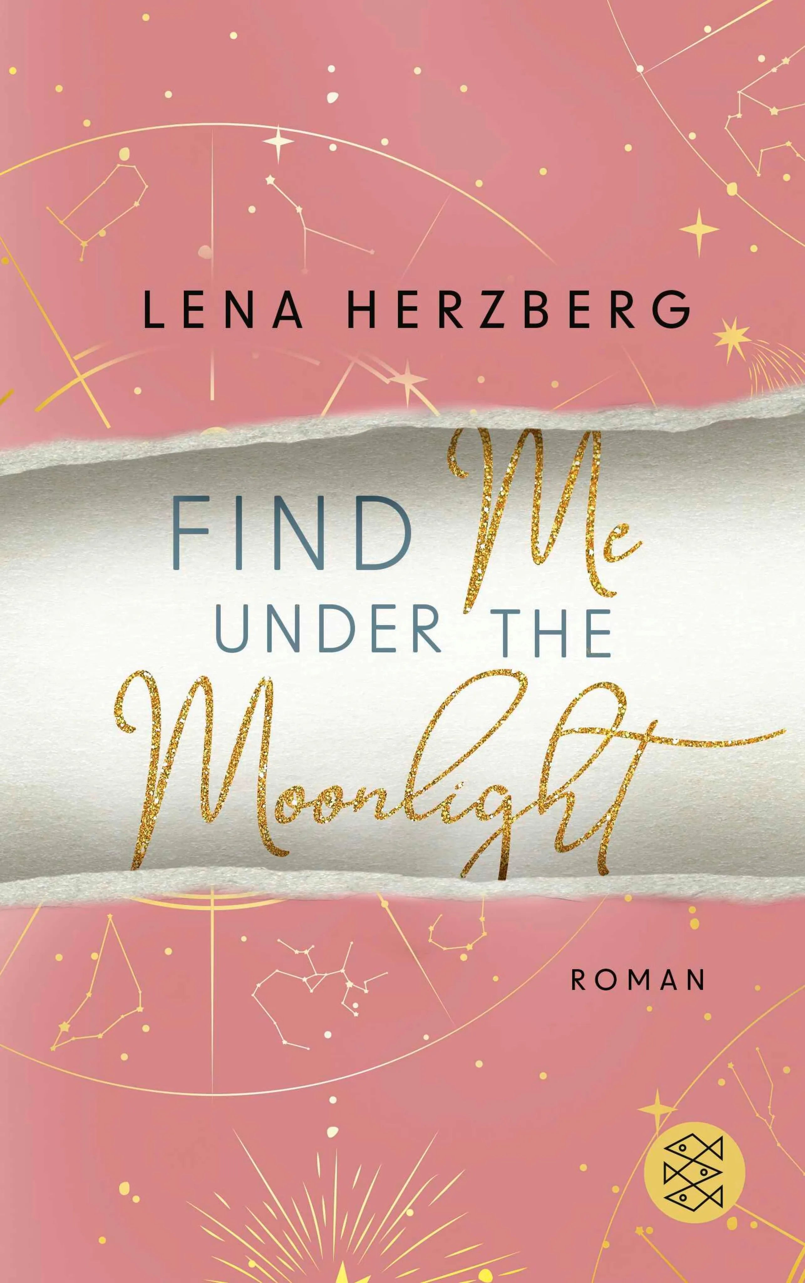 Cover: Find Me Under The Moonlight (E-Book) von Lena Herzberg